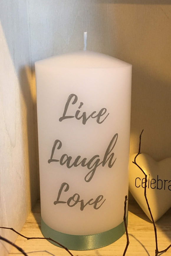 Live, Laugh, Love ..