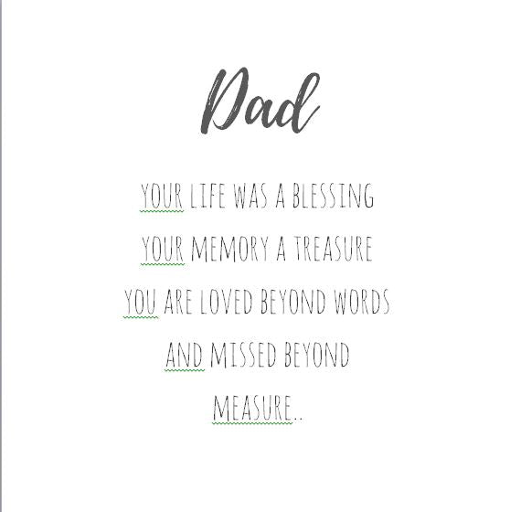 Dad - you're your life was a blessing